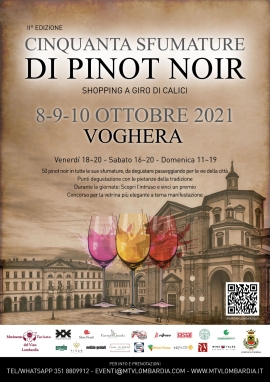 Voghera, 8-10 ottobre, “Cinquanta Sfumature di Pinot Noir&quot;: etichette di tutta Italia, in degustazione per le vie della città.